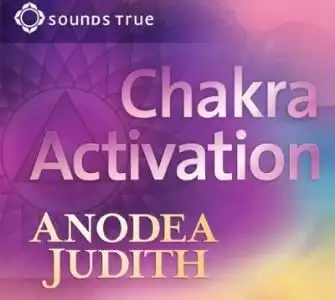 Chakra Activation Sounds True
