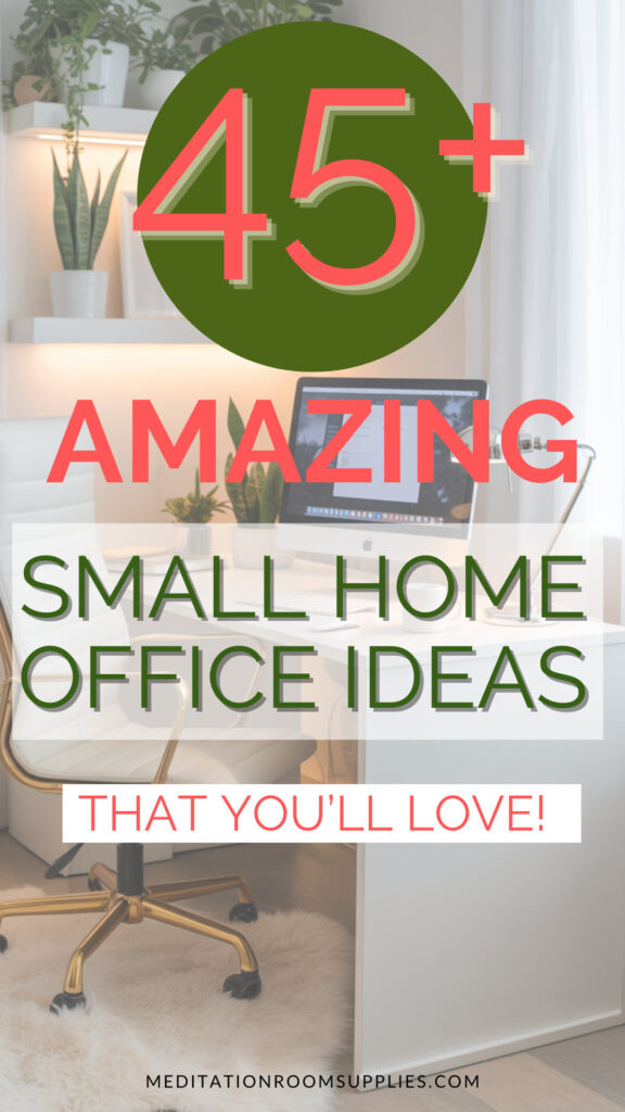 45+ Amazing small home office ideas that you'll love