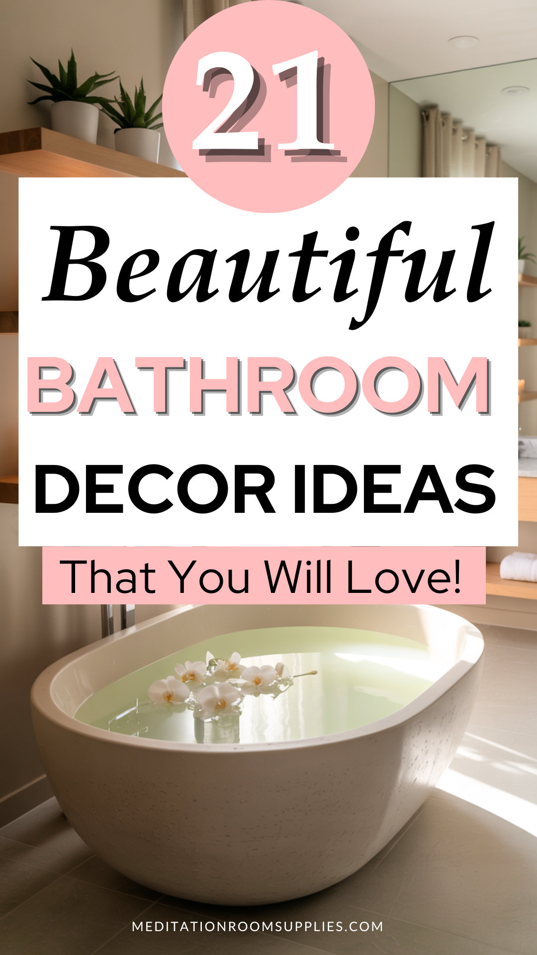 21 beautiful bathroom decor ideas that you will love